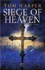 Amazon.com order for
Siege of Heaven
by Tom Harper
