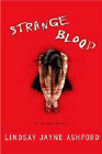 Amazon.com order for
Strange Blood
by Lindsay Jayne Ashford