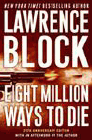 Amazon.com order for
Eight Million Ways to Die
by Lawrence Block