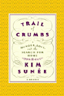 Amazon.com order for
Trail of Crumbs
by Kim Sune