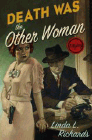 Amazon.com order for
Death Was the Other Woman
by Linda L. Richards