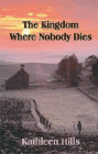 Amazon.com order for
Kingdom Where Nobody Dies
by Kathleen Hills