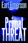Amazon.com order for
Primal Threat
by Earl Emerson