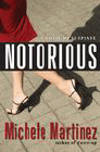 Amazon.com order for
Notorious
by Michele Martinez