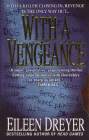 Amazon.com order for
With A Vengeance
by Eileen Dreyer