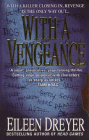 Amazon.com order for
With A Vengeance
by Eileen Dreyer