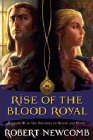 Amazon.com order for
Rise of the Blood Royal
by Robert Newcomb