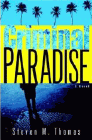 Amazon.com order for
Criminal Paradise
by Steven M. Thomas