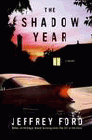 Amazon.com order for
Shadow Year
by Jeffrey Ford