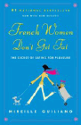 Amazon.com order for
French Women Don't Get Fat
by Mireille Guiliano