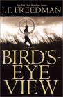 Amazon.com order for
Bird's Eye View
by J. F. Freedman