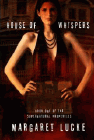 Amazon.com order for
House of Whispers
by Margaret Lucke