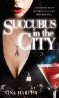 Amazon.com order for
Succubus in the City
by Nina Harper