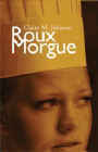 Amazon.com order for
Roux Morgue
by Claire M. Johnson