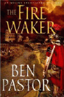 Amazon.com order for
Fire Waker
by Ben Pastor