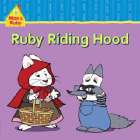 Amazon.com order for
Ruby Riding Hood
by Rosemary Wells