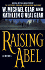 Amazon.com order for
Raising Abel
by W. Michael Gear