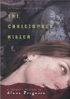 Amazon.com order for
Christopher Killer
by Alane Ferguson