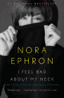 Amazon.com order for
I Feel Bad About My Neck
by Nora Ephron