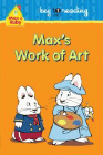 Bookcover of
Max's Work of Art
by Rosemary Wells