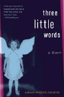 Amazon.com order for
Three Little Words
by Ashley Rhodes-Courter