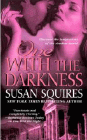 Amazon.com order for
One With the Darkness
by Susan Squires
