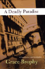 Amazon.com order for
Deadly Paradise
by Grace Brophy