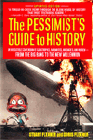 Bookcover of
Pessimist's Guide to History
by Doris Flexner