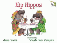 Amazon.com order for
Hip Hippos
by Jane Yolen
