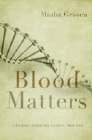 Amazon.com order for
Blood Matters
by Masha Gessen