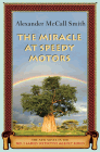 Amazon.com order for
Miracle at Speedy Motors
by Alexander McCall Smith