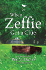 Amazon.com order for
When Zeffie Got a Clue
by Peggy Darty