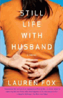 Amazon.com order for
Still Life with Husband
by Lauren Fox