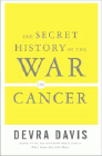 Amazon.com order for
Secret History of the War on Cancer
by Devra Davis