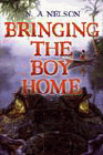 Amazon.com order for
Bringing the Boy Home
by N. A. Nelson