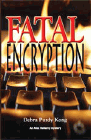 Amazon.com order for
Fatal Encryption
by Debra Purdy Kong